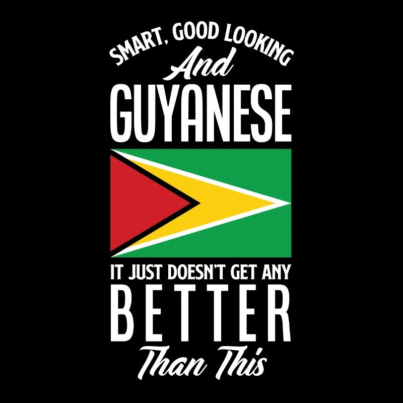 Smart Good Looking And Guyanese