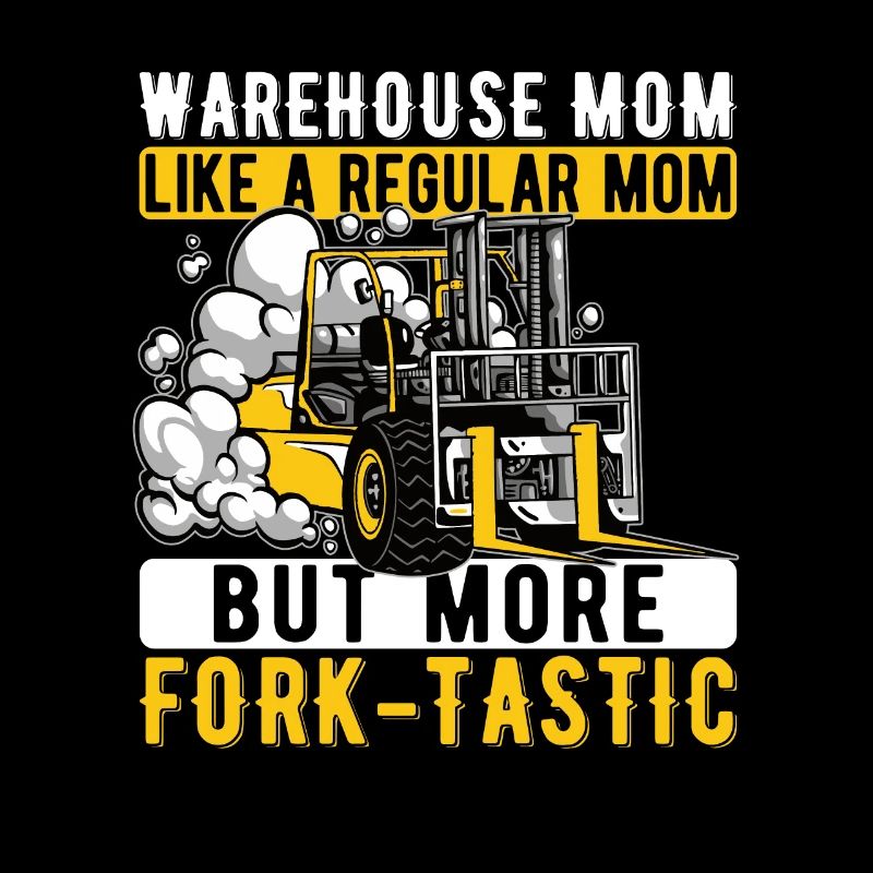 Staplerfahrerin Mutter Gabelstaplerin Fork-Tastic
