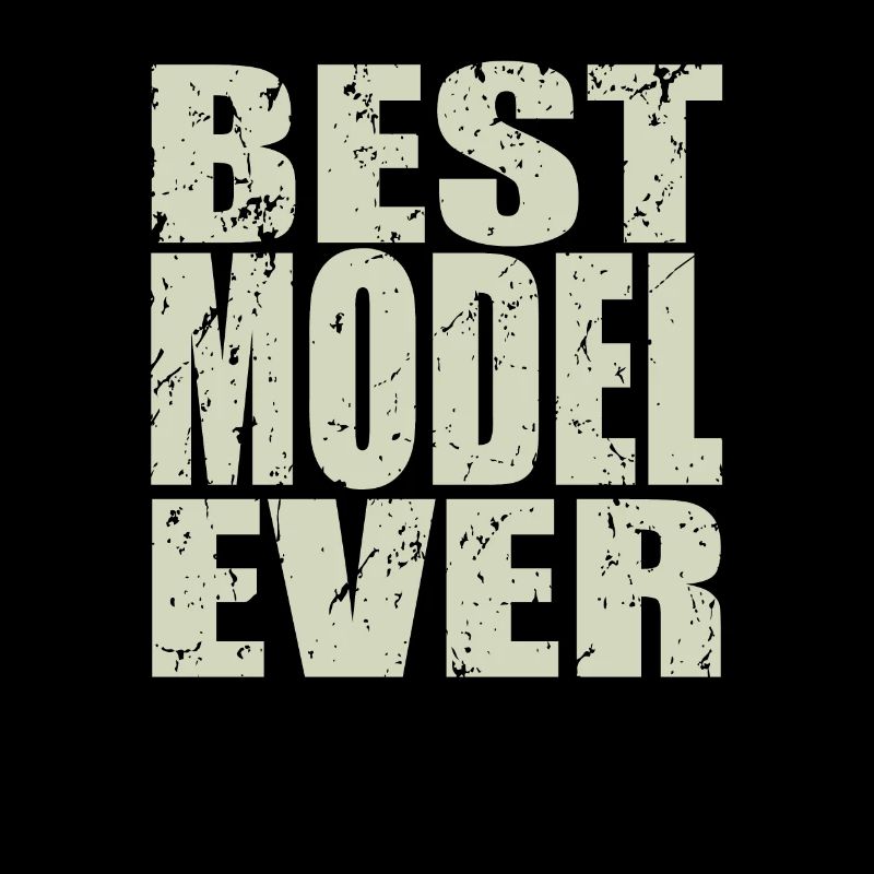 Best Model ever Model Gift