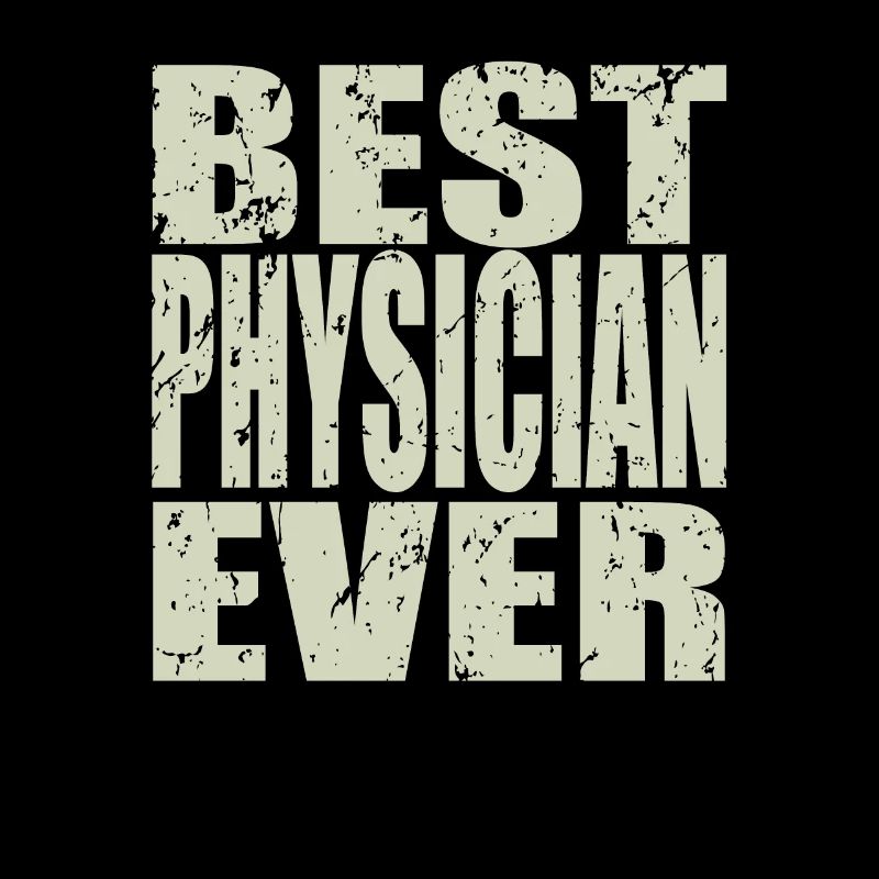 Best Physiker ever Physiker Geschenk