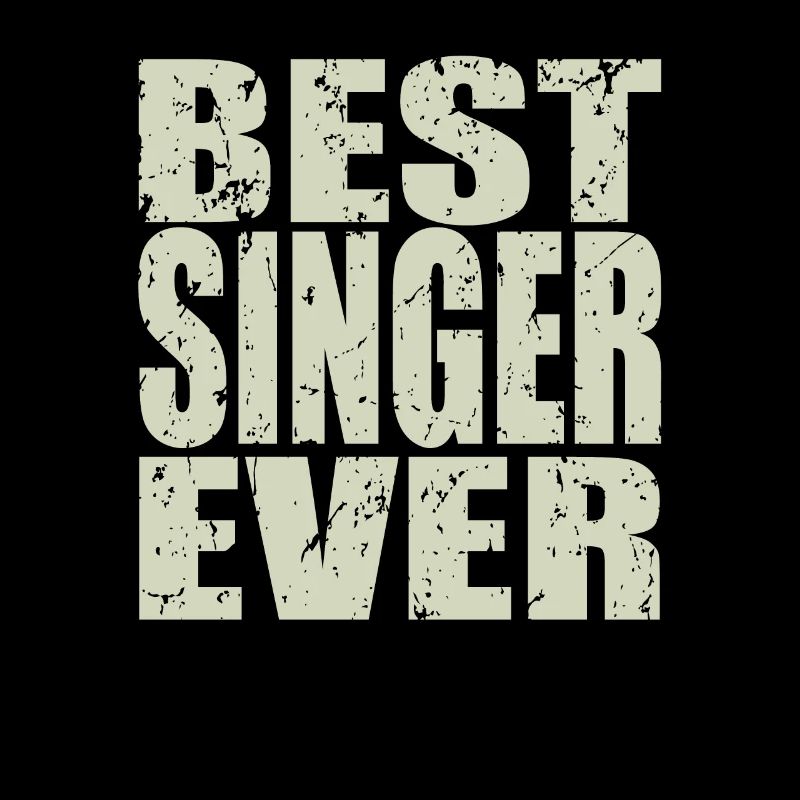 Best Singer ever Singer Gift