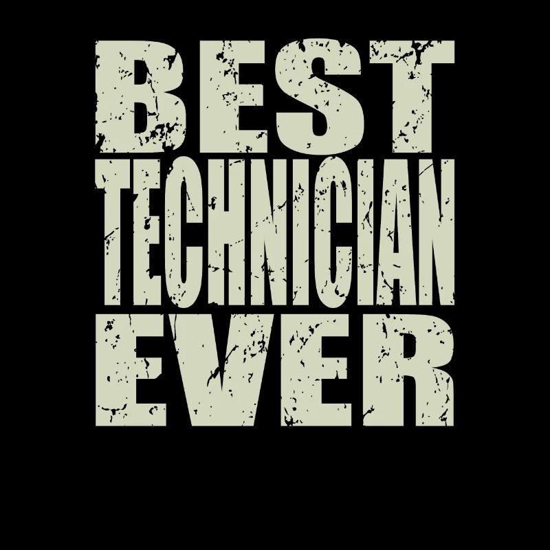 Best Techniker ever Techniker Geschenk
