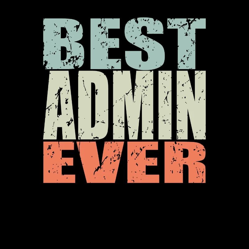 Best Admin ever Admin Geschenk