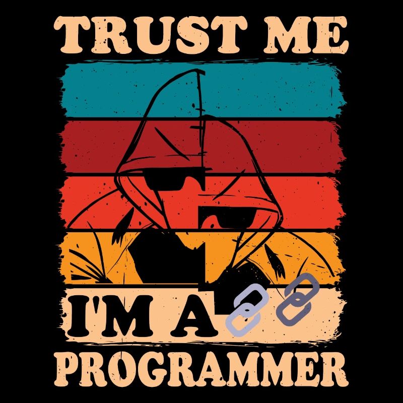 Trust Me I'm A Programmer 2