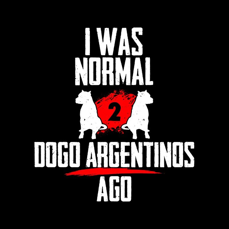 J’étais normal 2 Dogo Argentinos avant