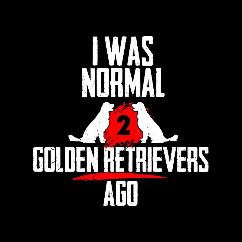 Ich war normal 2 Golden Retrievers voher