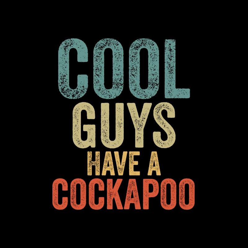Cool Guys have a cockapoo