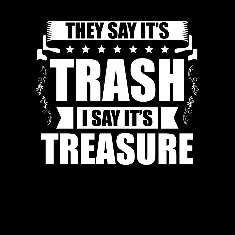 They say it's trash, I say it's