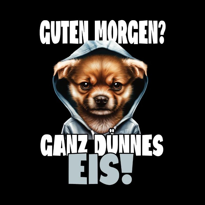 Guten Morgen? Ganz dünnes Eis! Kaffee Spruch