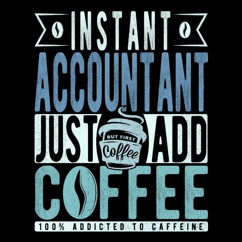 Buchalter Kaffee Spruch