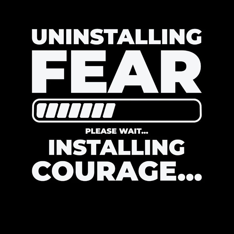 Peur désinstaller courage installer émotion