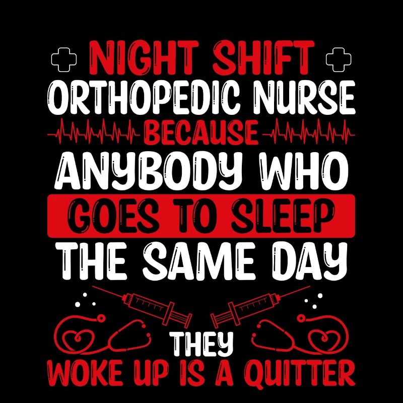 Night Shift Orthopedic Nurse Nursing