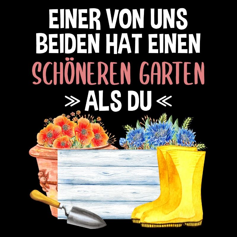 Garten Lustiger Spruch Hobby Gärtner Geschenkidee
