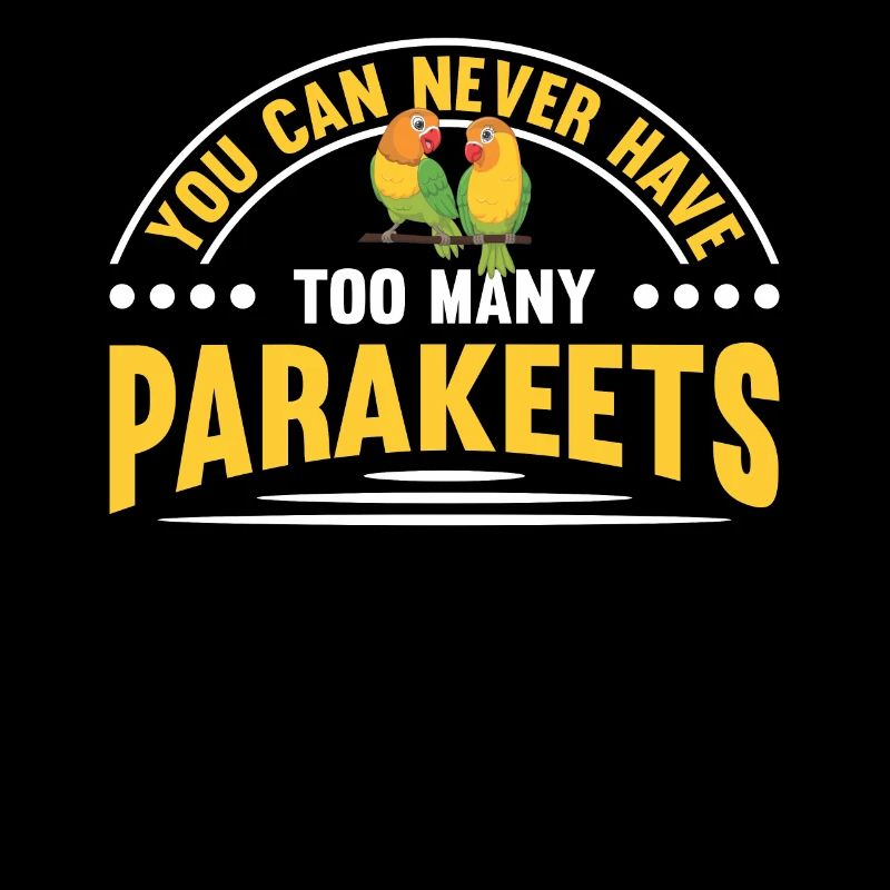 You can never have enough parakeets