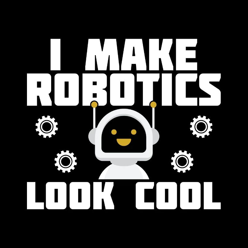 I Make Robotics Look Cool For Robotic Engineers