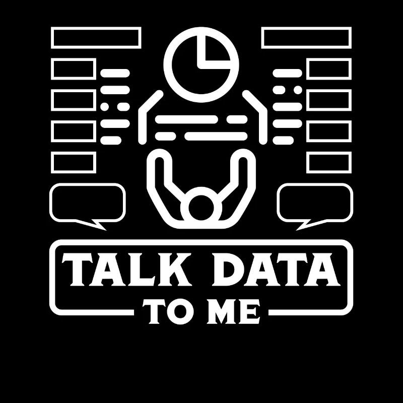 Talk Data to me
