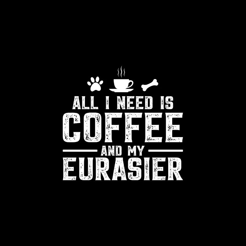 All I need is coffee and my Eurasier