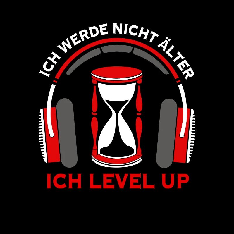 Ich werde nicht älter ich Level Up Gamer