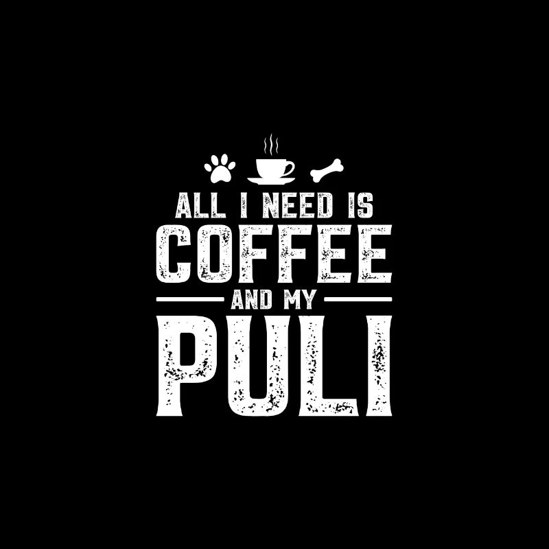 All I need is coffee and my Puli