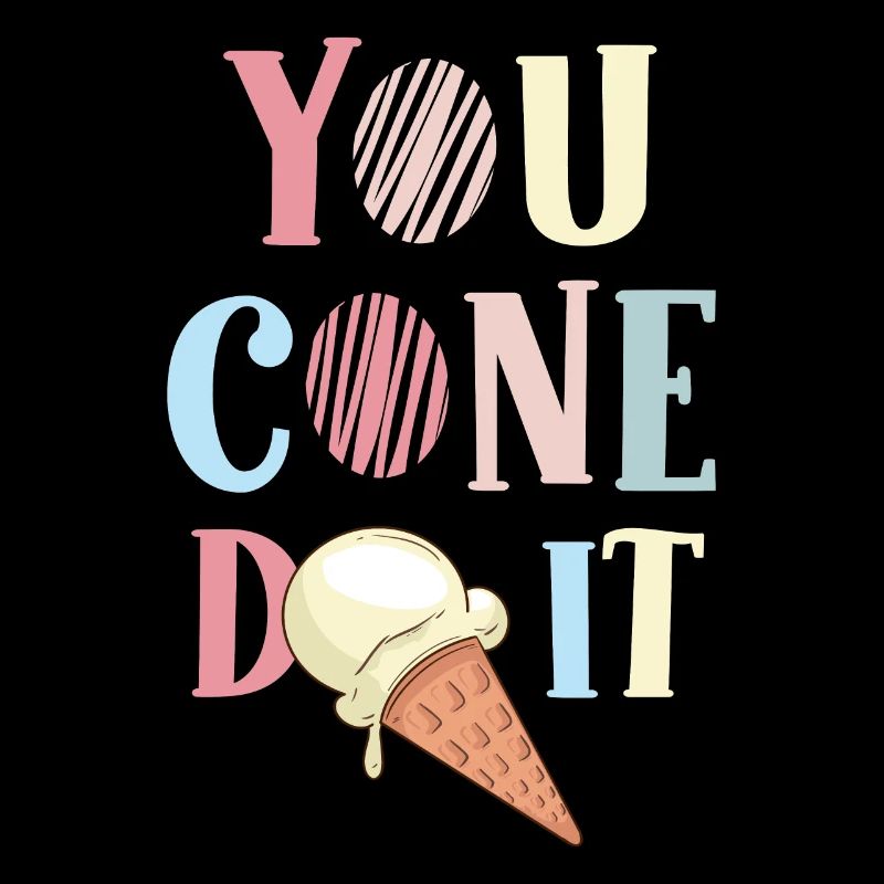 You Cone Do It