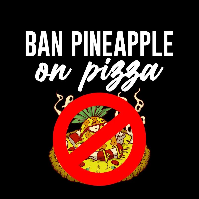 Ban Pineapple On Pizza 4