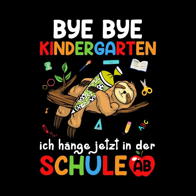 Bye Bye Kindergarten Ich Hänge Jetzt In Der Schule