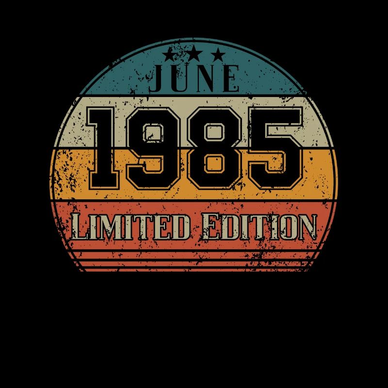 Geburtstag - Limited Edition Juni 1985