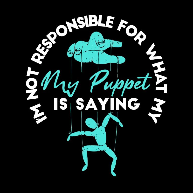Je ne suis pas responsable de ce que dit ma marionnette