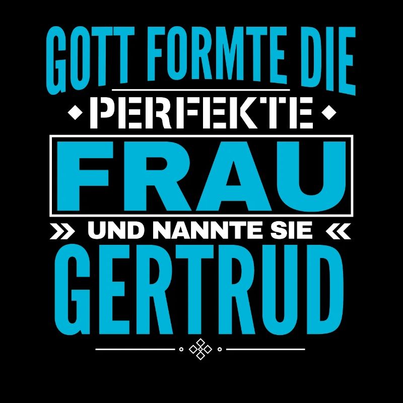 Conception du nom de Gertrud
