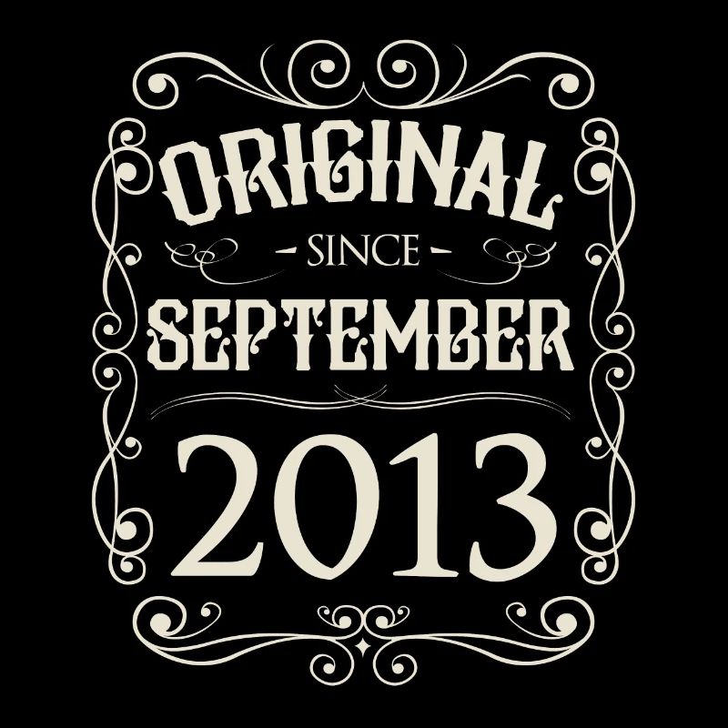 Vintage - Original since September 2013 Geburtstag