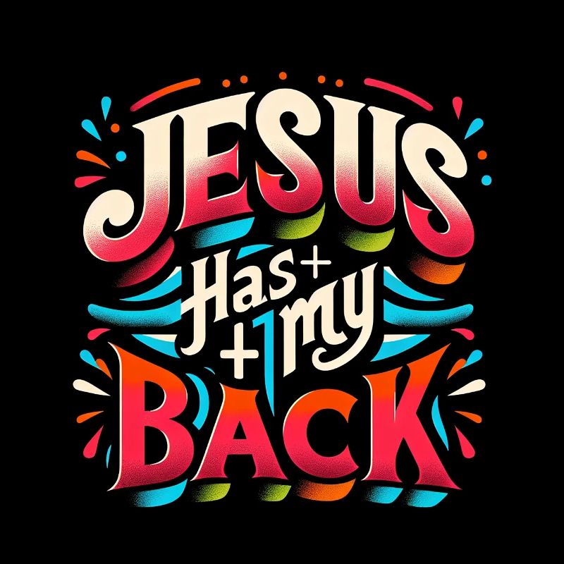 Jesus Has My Back 22