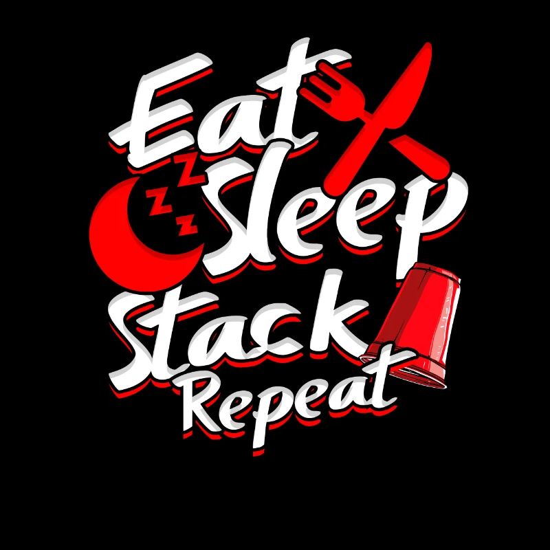 Sport Stacking Cup Stacking Eat Sleep Stack Repeat