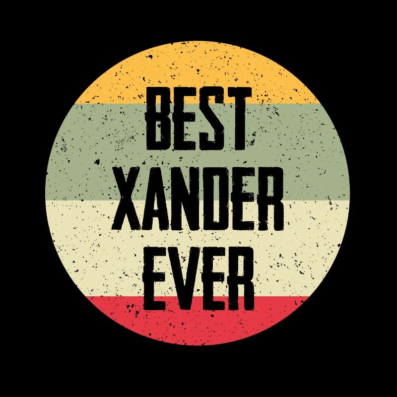 Le meilleur Xander de tous les temps