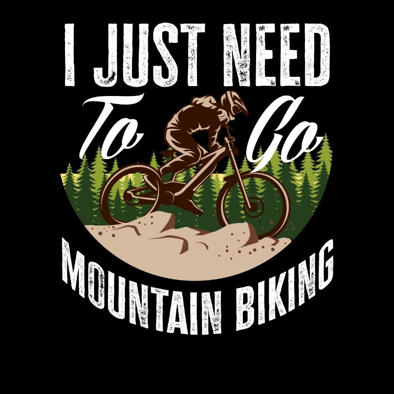 Ich Muss Einfach Mountainbiken Gehen