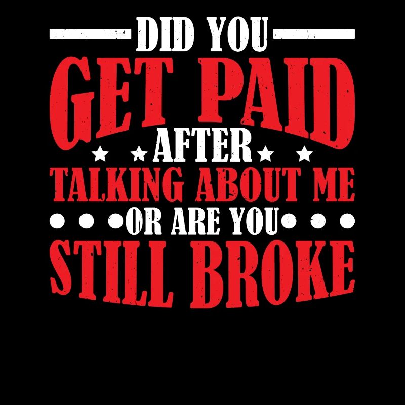 Did You Get Paid After Talking About Me 2