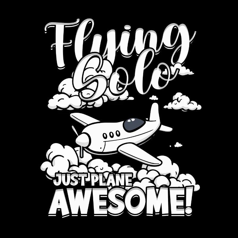 First solo flight Flying Solo Just Plane Awesome