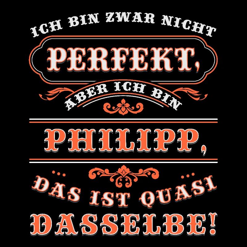 Funny PHILIPP for name day with name name