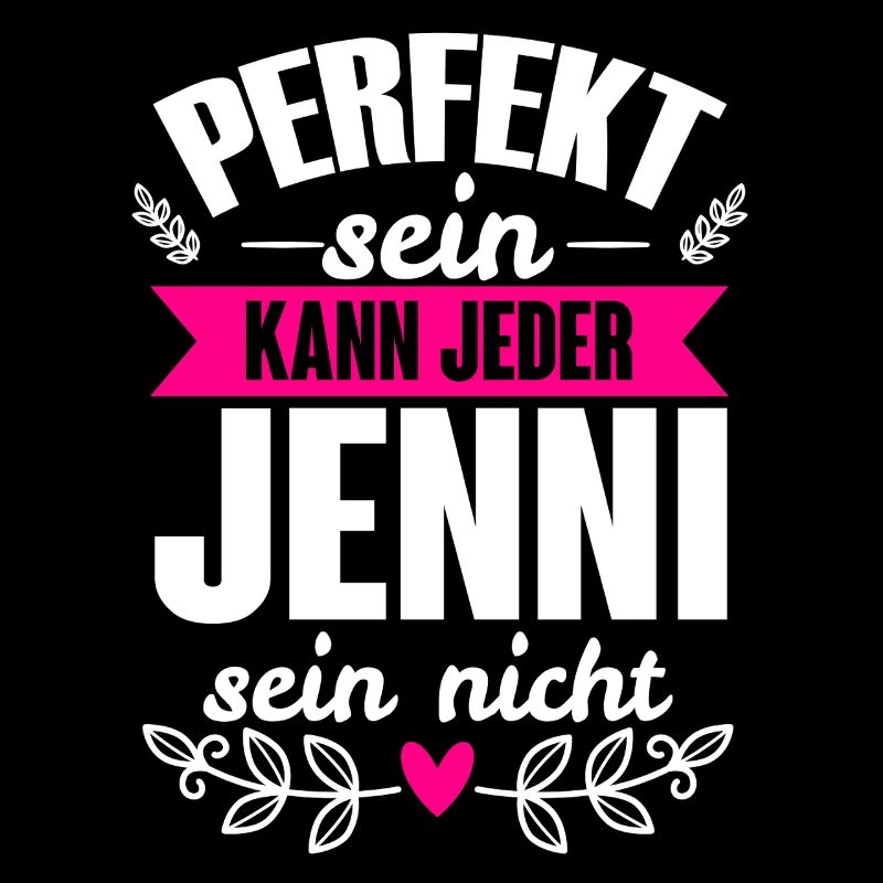 Jenni - Perfekt Sein Kann Jeder Jenni Sein Nicht