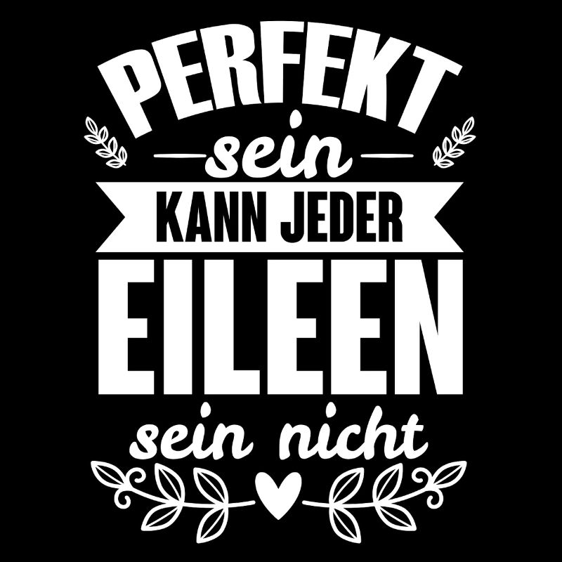 Eileen - Perfekt Sein Kann Jeder Eileen Sein Nicht