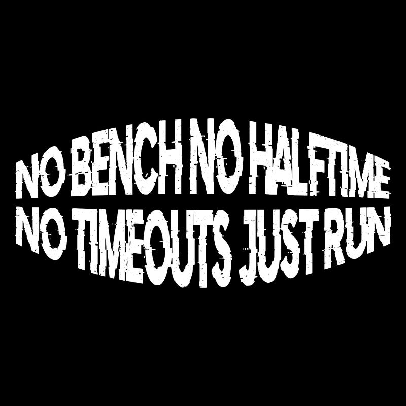 Pas de banc Pas de mi-temps Pas de temps mort Juste Run 4