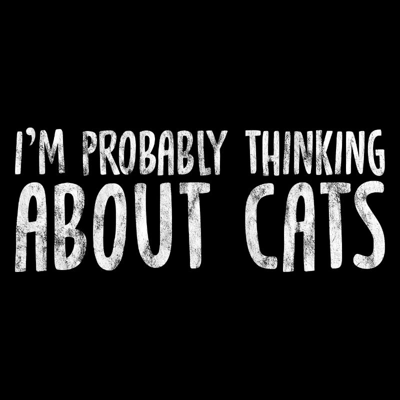 I'm Probably Thinking About Cats 3