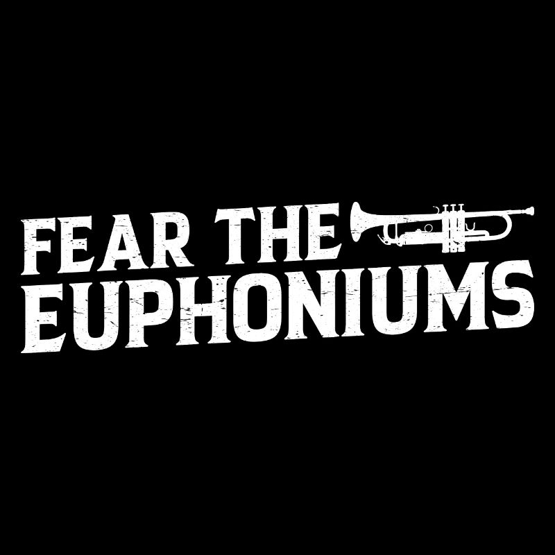 Fear The Euphoniums 5