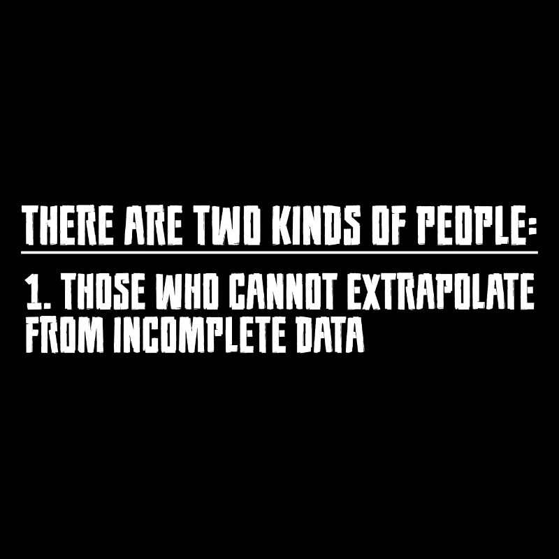 Those Who Cannot Extrapolate From Incomplete Data2