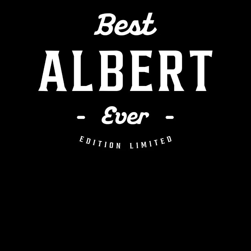 Bester Albert aller Zeiten - Name Albert