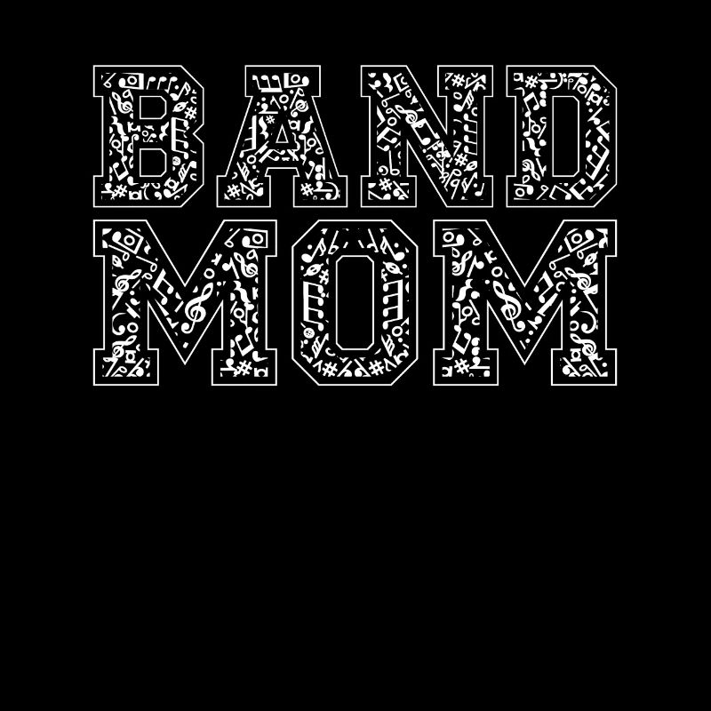 Marching Band Mom Mutter