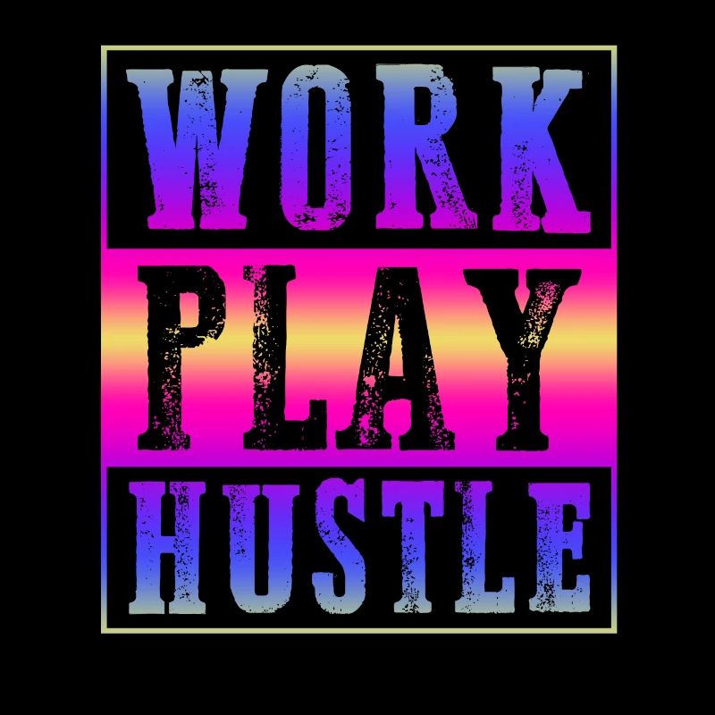 work hustle