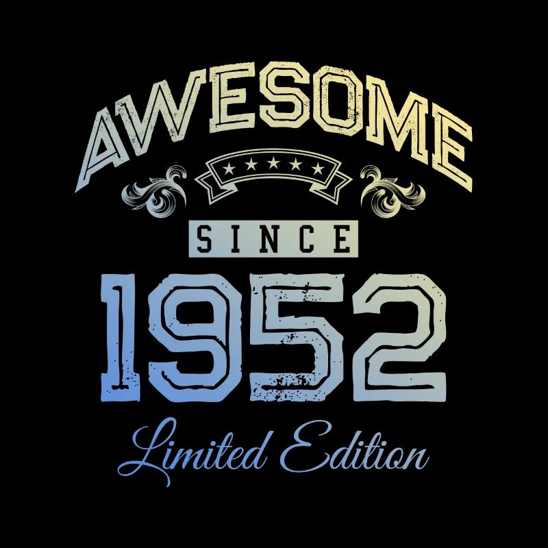 1952 awesome since