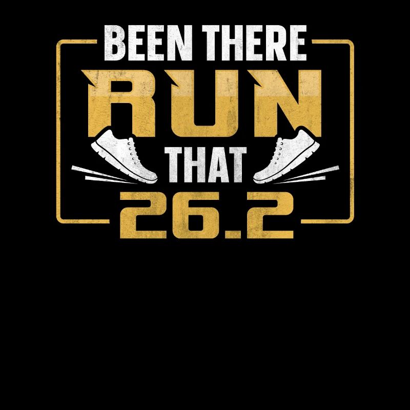 26.2 Been There Run That - Full Marathon Runner