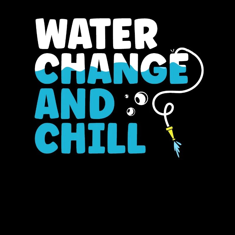 Water Change and Chill Aquatic Gift