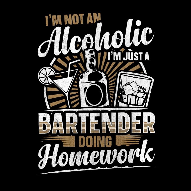 Just A Bartender Doing Homework Lustiges Bartender